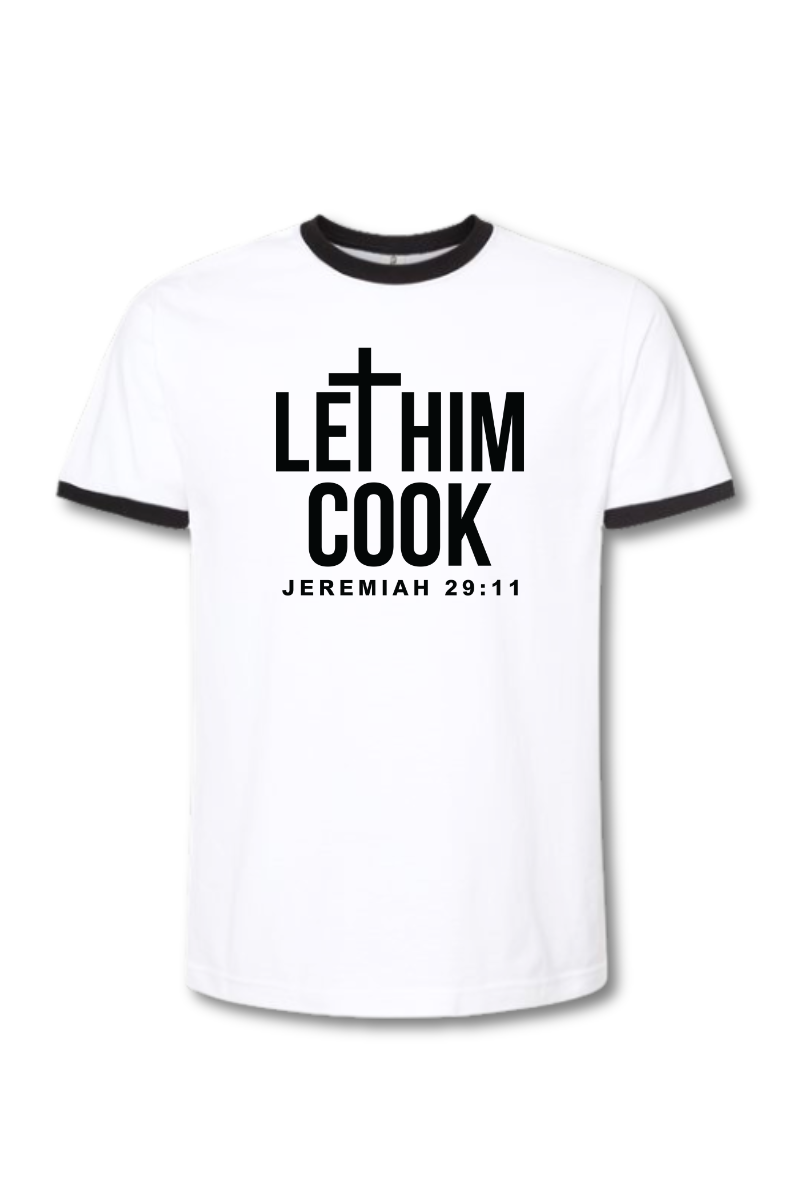 LET HIM COOK RINGER TEE - Corporate Amerika Collection