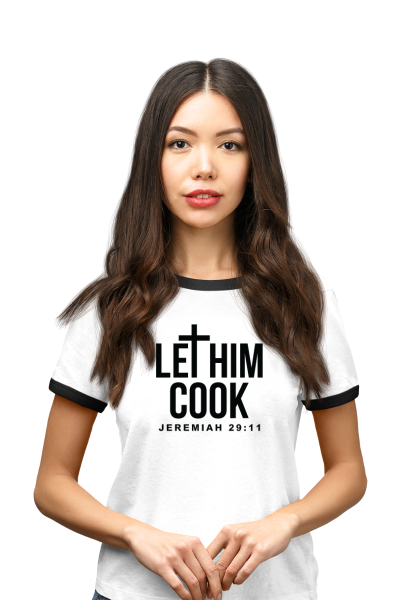 LET HIM COOK UNISEX RINGER TEE - Corporate Amerika Collection