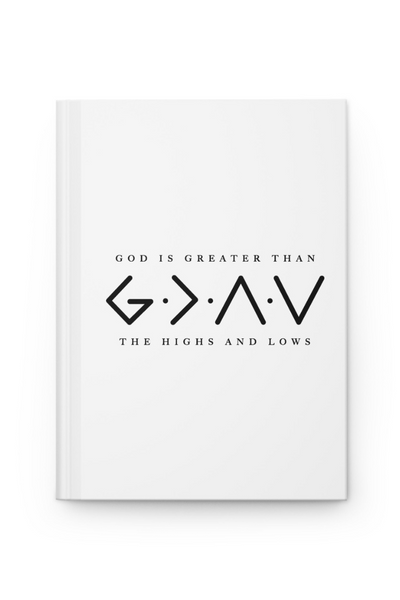 God is Greater Than the Highs and Lows Journal (Copy) - Corporate Amerika Collection