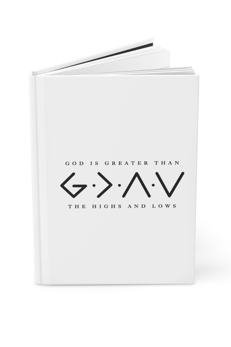 God is Greater Than the Highs and Lows Journal - Corporate Amerika Collection