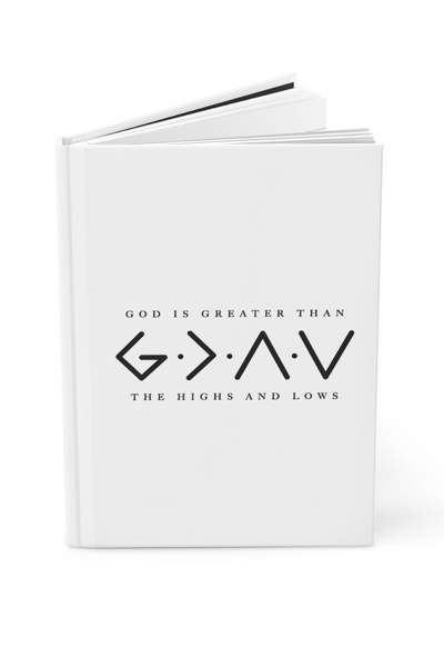 God is Greater Than the Highs and Lows Journal - Corporate Amerika Collection