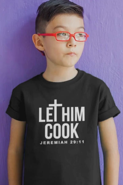 LET HIM COOK TODDLER TEE BLACK